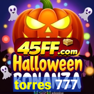 torres 777
